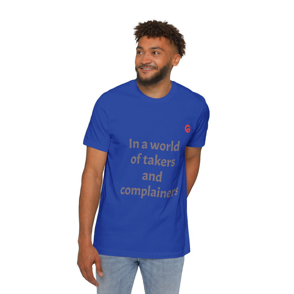 Gratitude Is Rebellion T-Shirt — "In a world of takers and complainers" Inspirational Tee