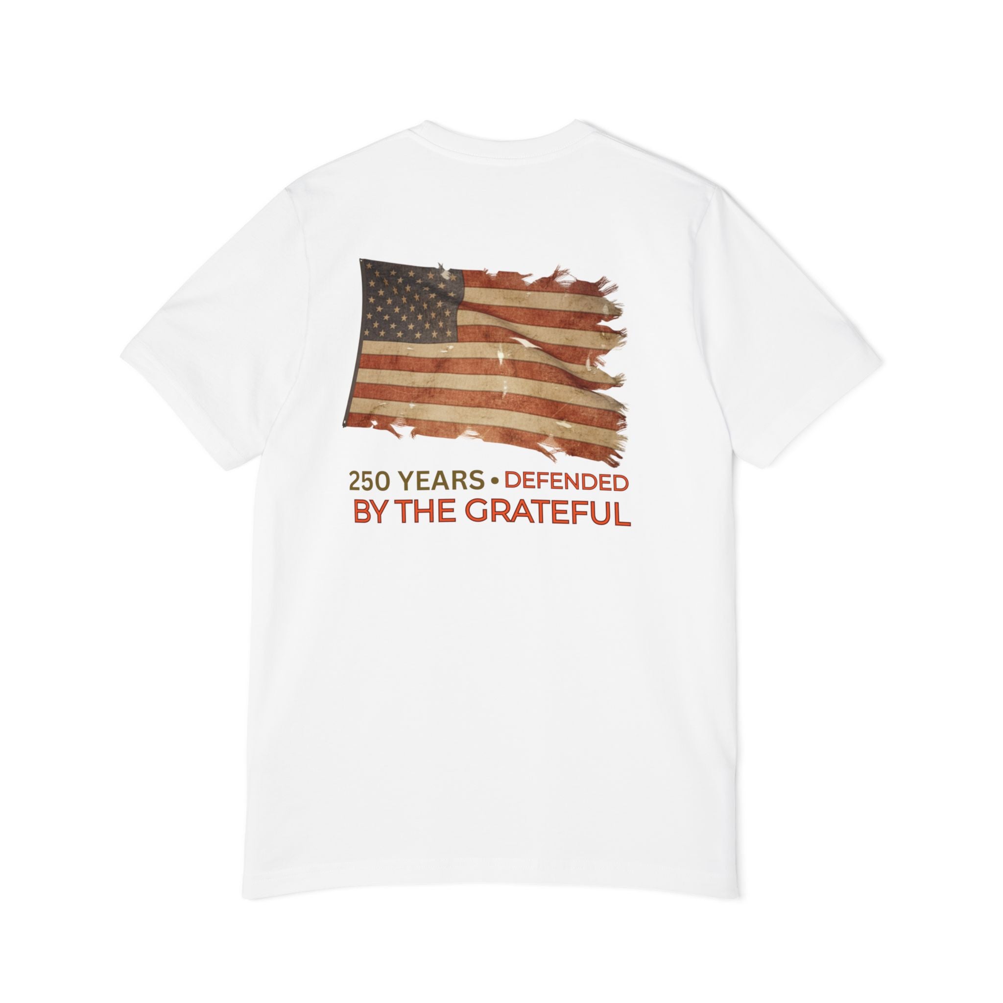 Patriotic T-Shirt — Vintage American Flag "250 Years — Defended by the Grateful"