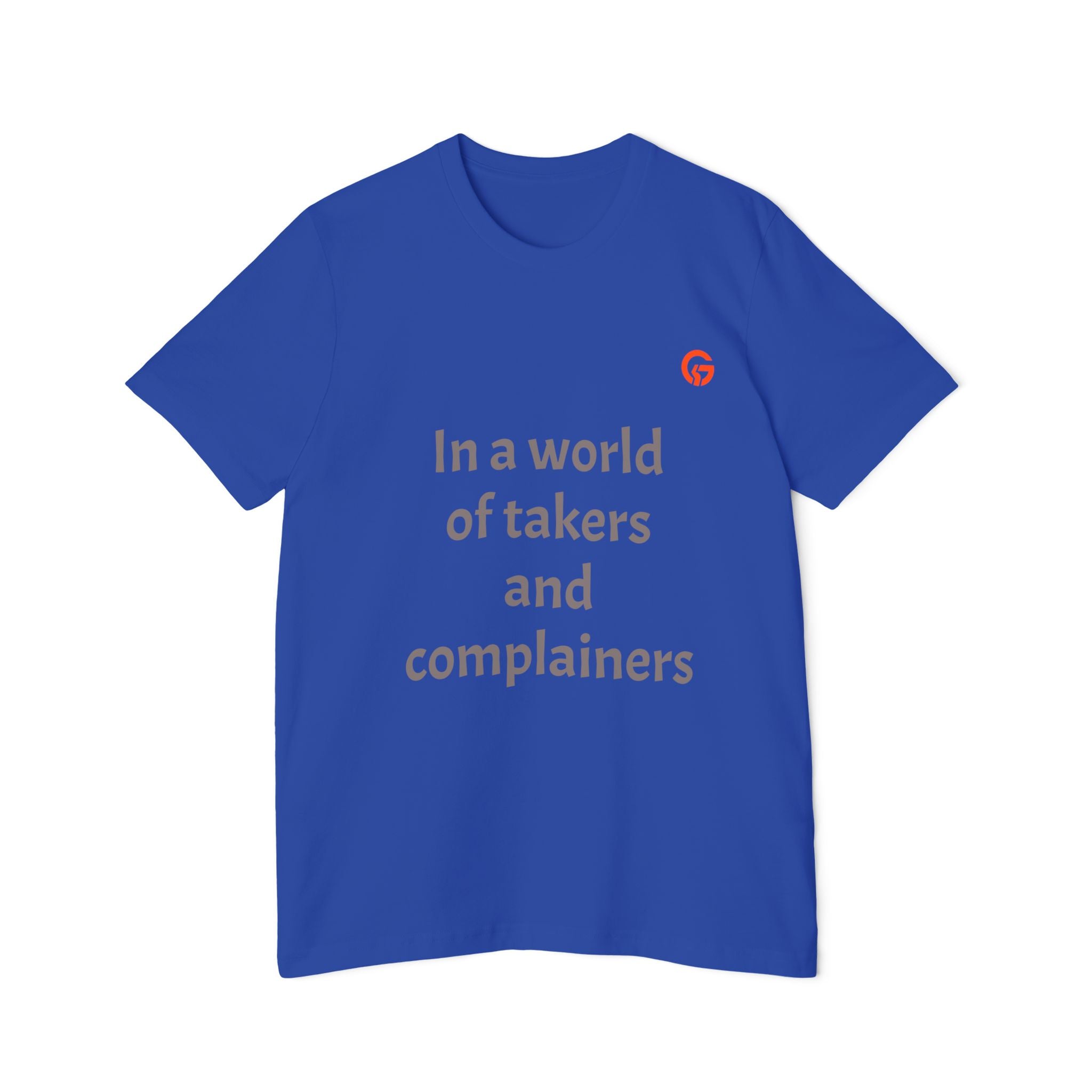 Gratitude Is Rebellion T-Shirt — "In a world of takers and complainers" Inspirational Tee