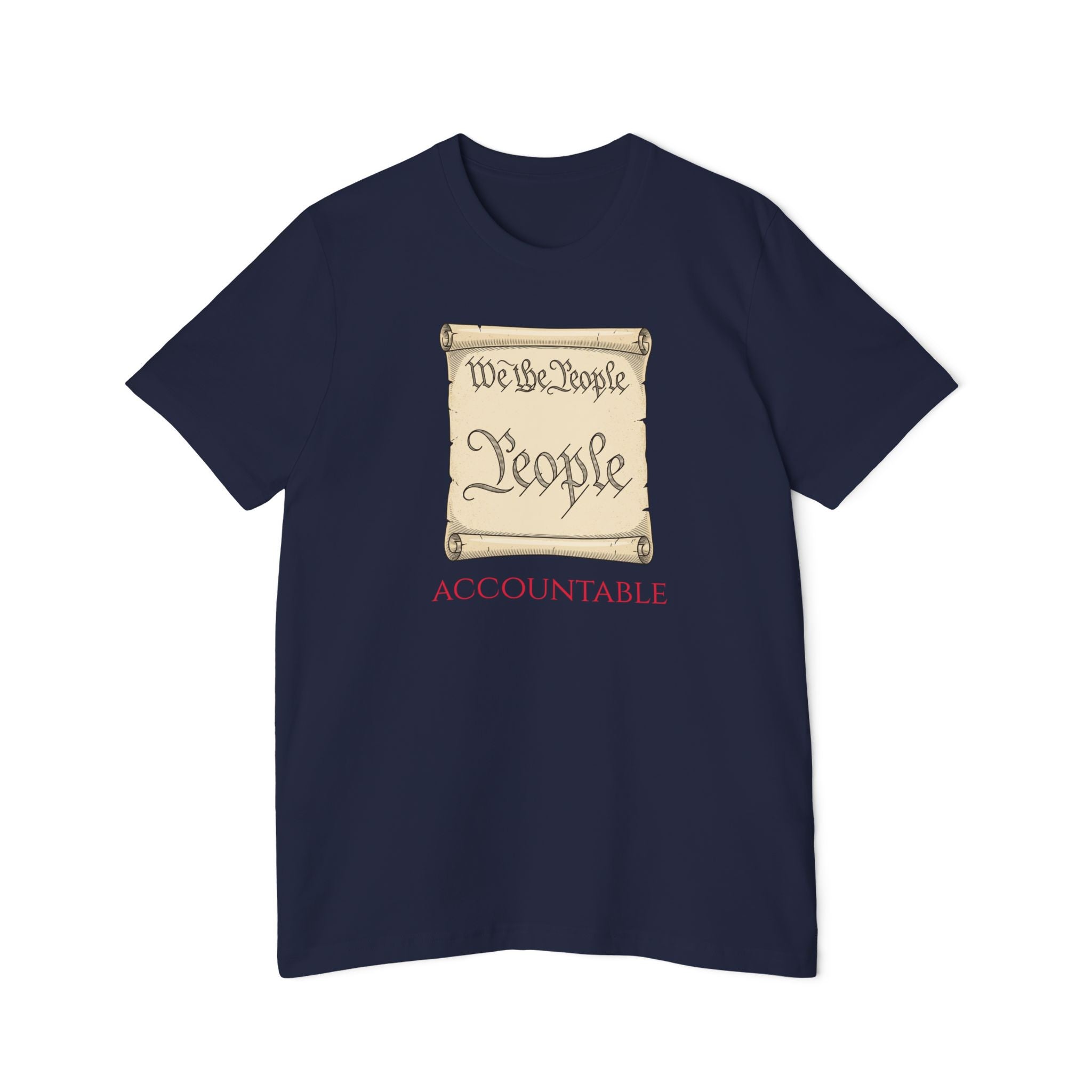 We the People Scroll T-Shirt — "Accountable" Patriotic Constitution Tee