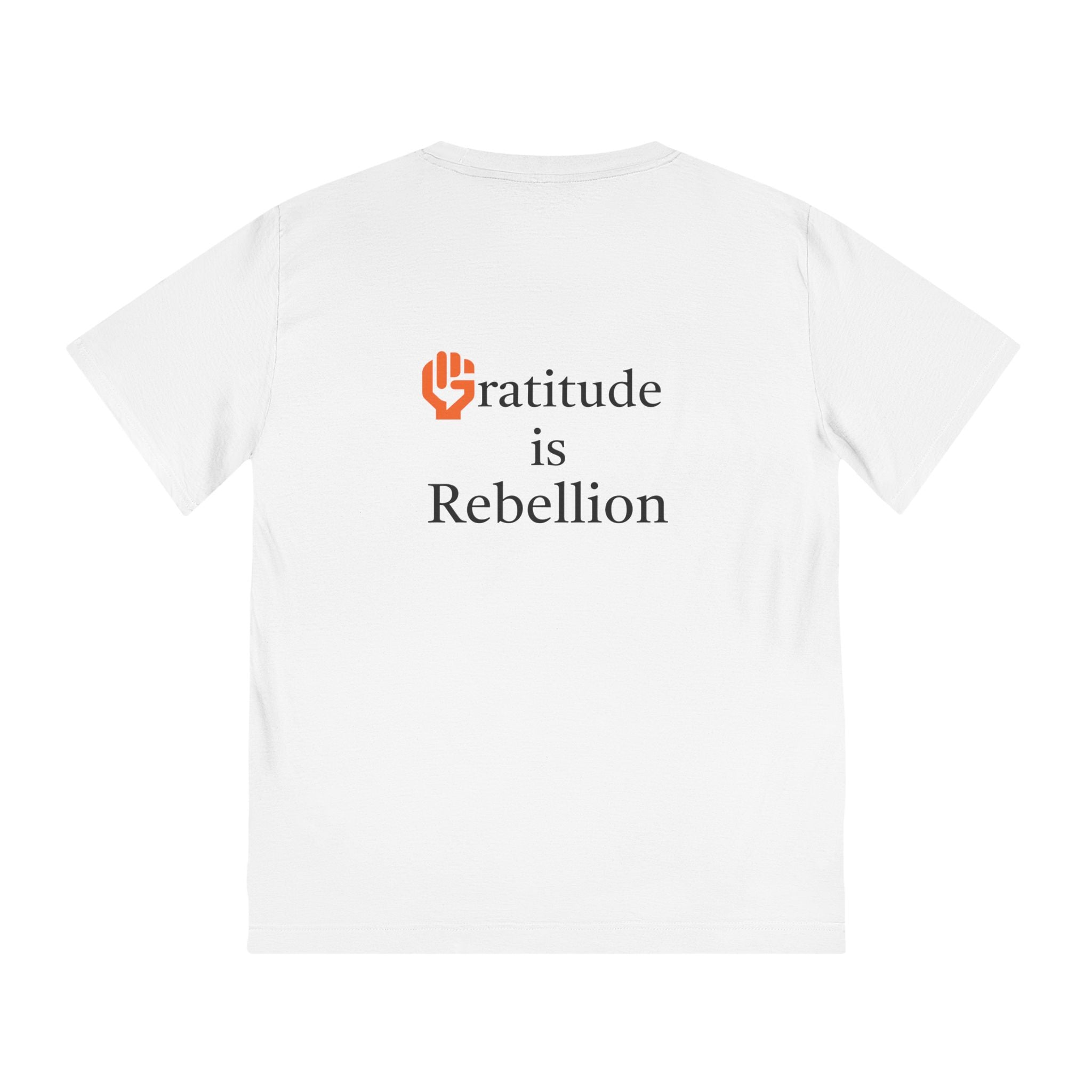 Copy of Live Grateful T-Shirt — "Gratitude is Rebellion" Minimal Positive Message Tee