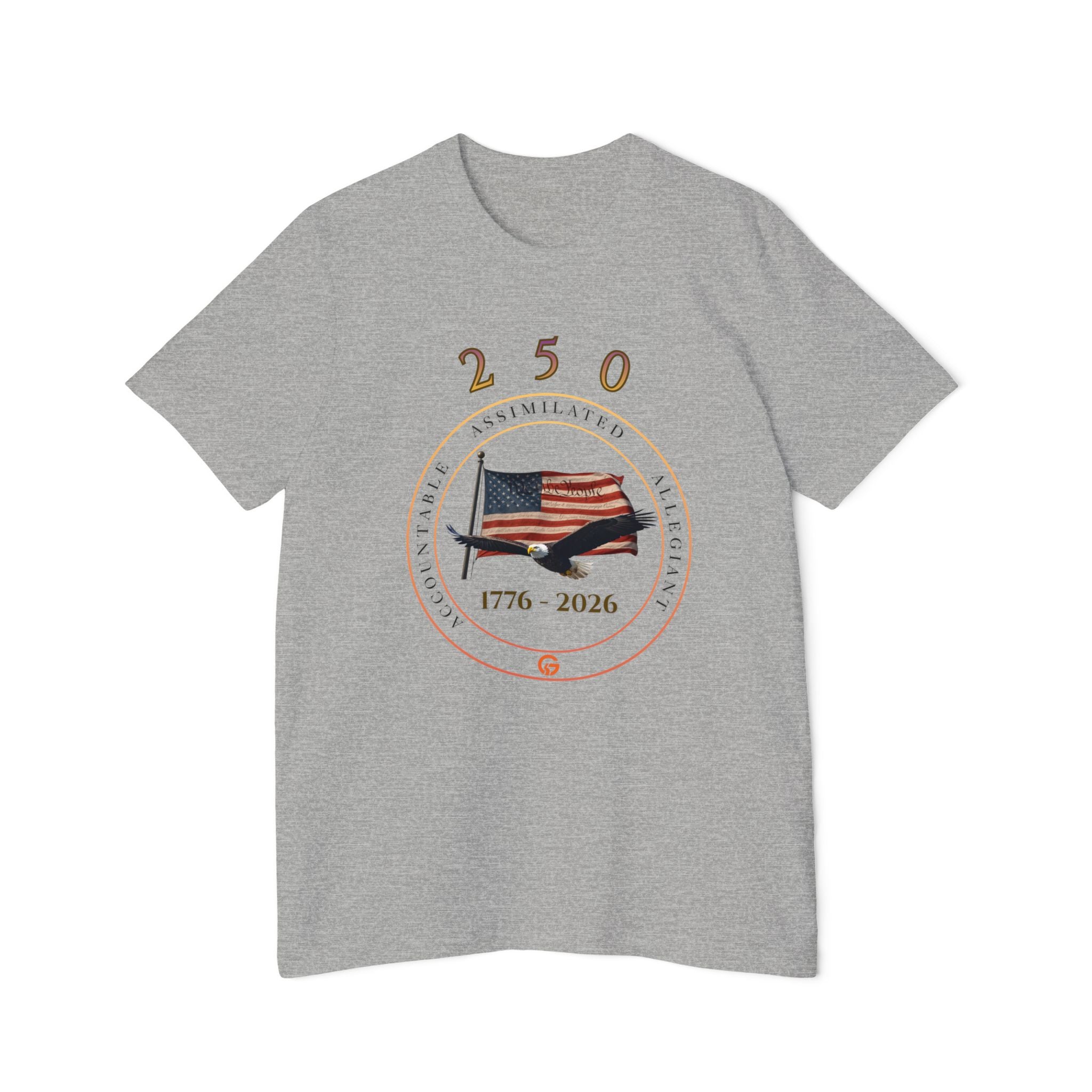 250 Grateful Years -  "Live Grateful" USA 1776–2026 Commemorative Tee