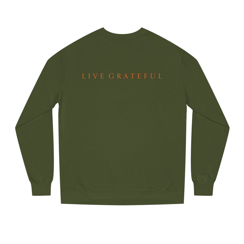Fist Gratitude Is Rebellion Sweatshirt — "Live Grateful" Crewneck