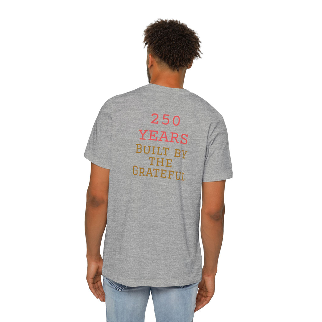 USA Flag T-Shirt – "250 Years Built by the Grateful" Patriotic Tee