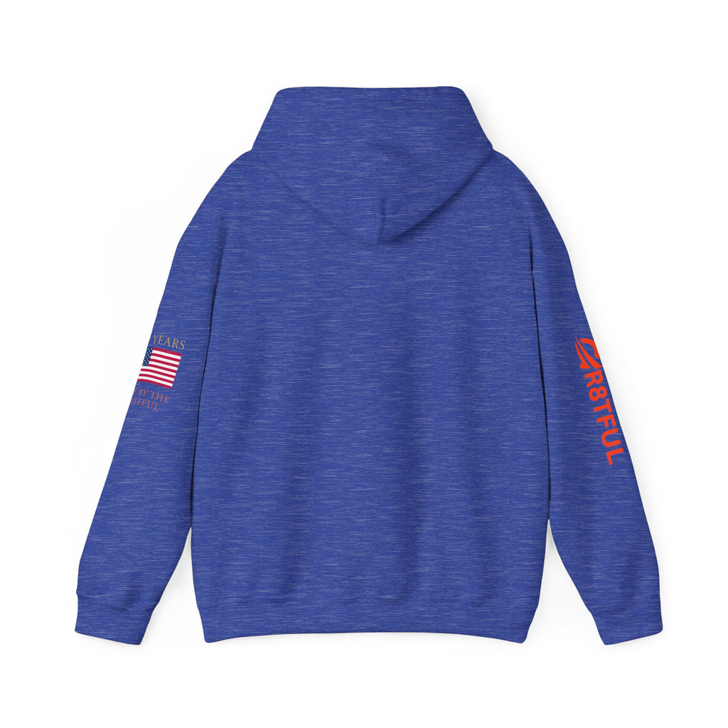 250 Years  American Flag Accent Grateful Hoodie