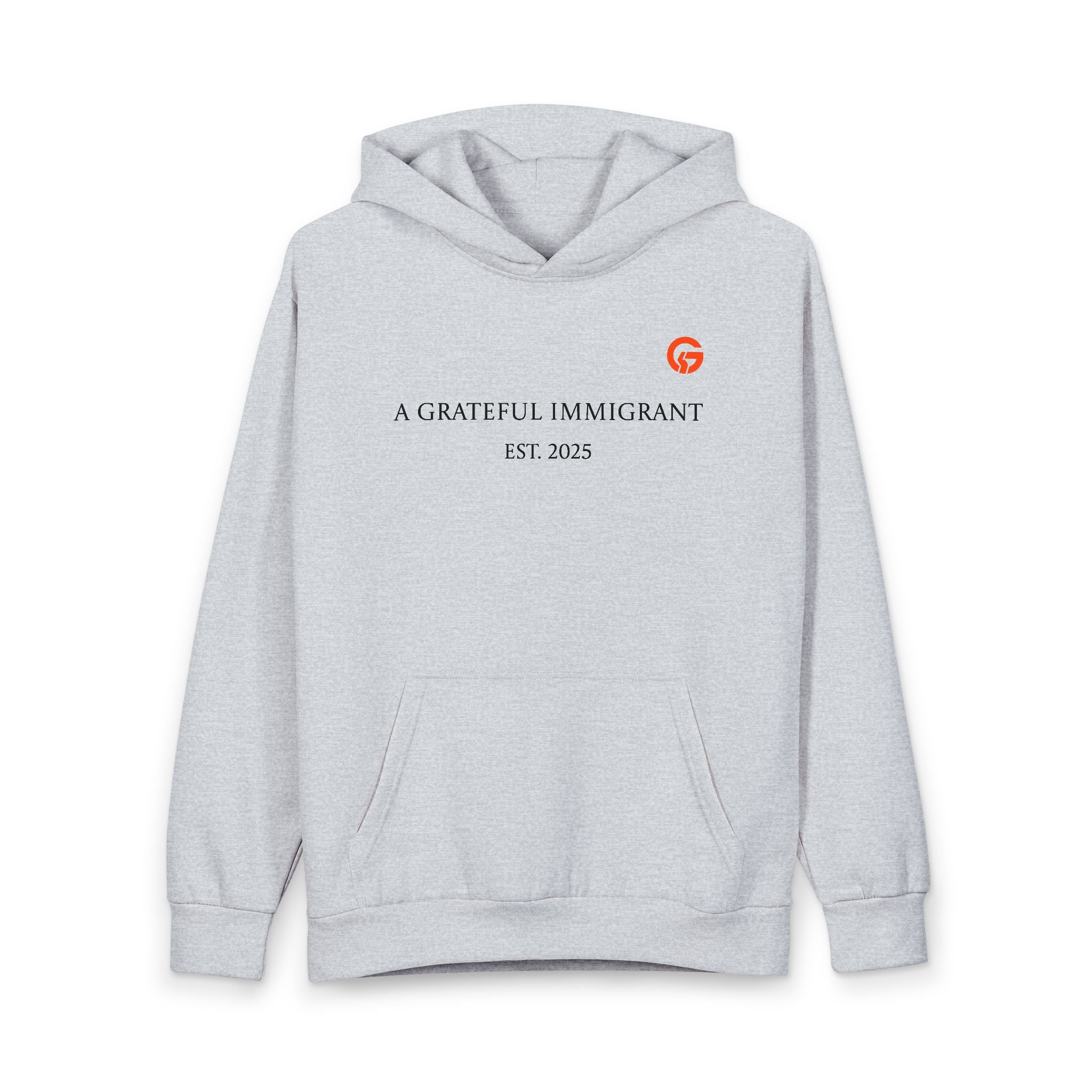 A Grateful Immigrant Hoodie — "Live Grateful" Pullover
