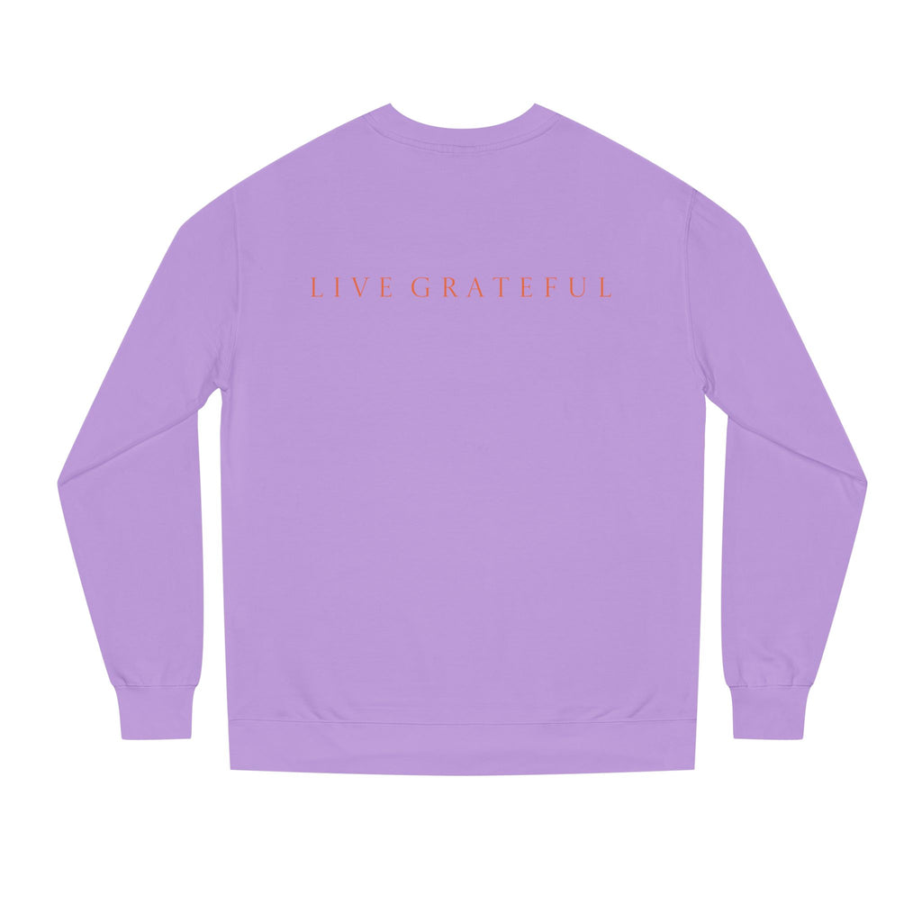 Fist Gratitude Is Rebellion Sweatshirt — "Live Grateful" Crewneck